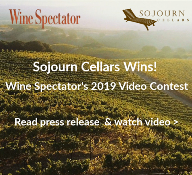 Sojourn Cellars Wins Wine Spectator’s Video Contest > Sojourn Cellars Press Release